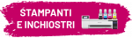 STAMPANTI E INCHIOSTRI